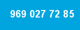 969 027 72 85 969 027 72 85